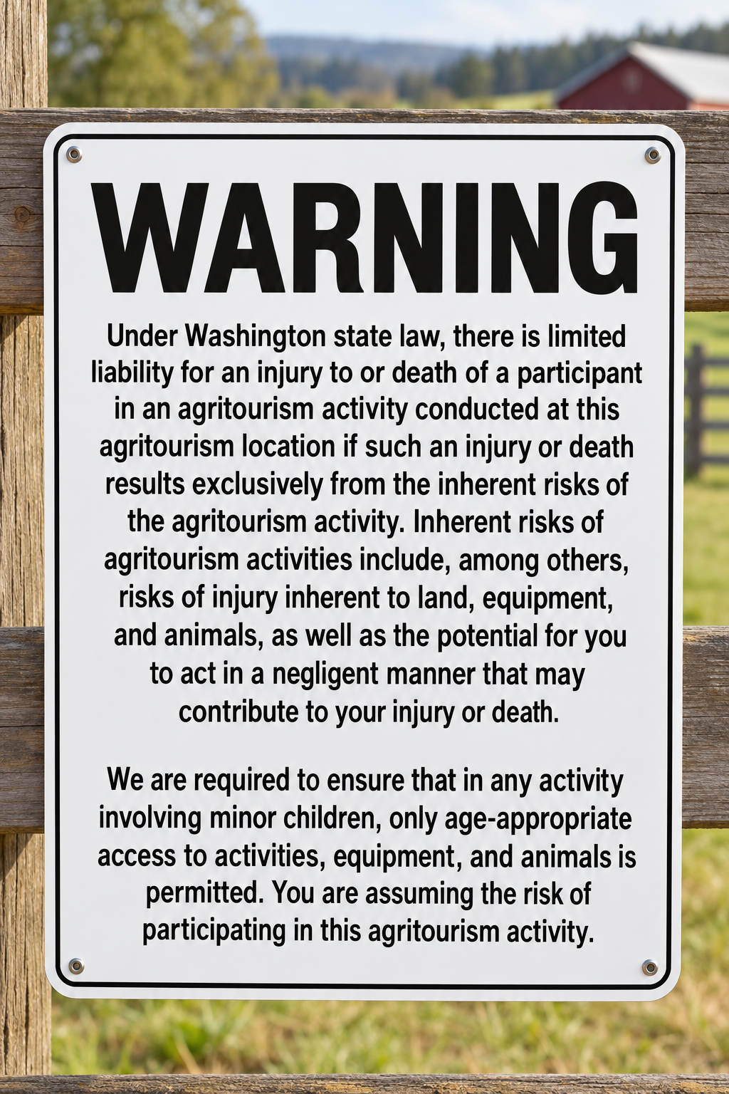 Washington Agritourism Limited Liability For An Injury Or Death Aluminum Sign (Non Reflective)
